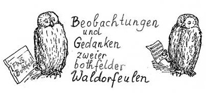 Waldorfeulen berichten...